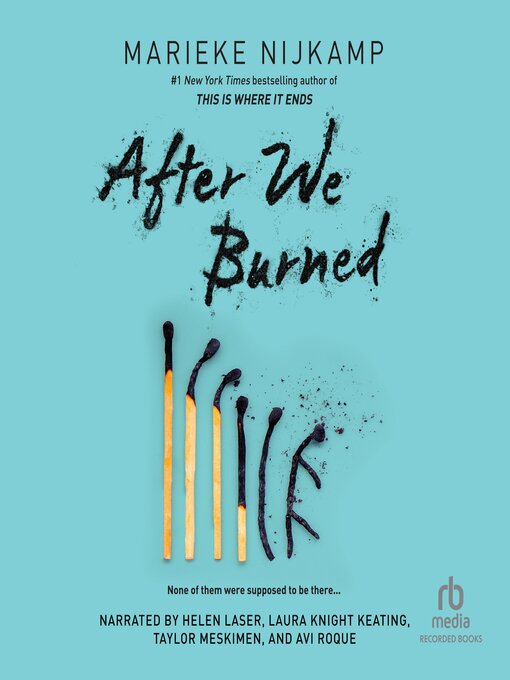 Title details for After We Burned by Marieke Nijkamp - Available